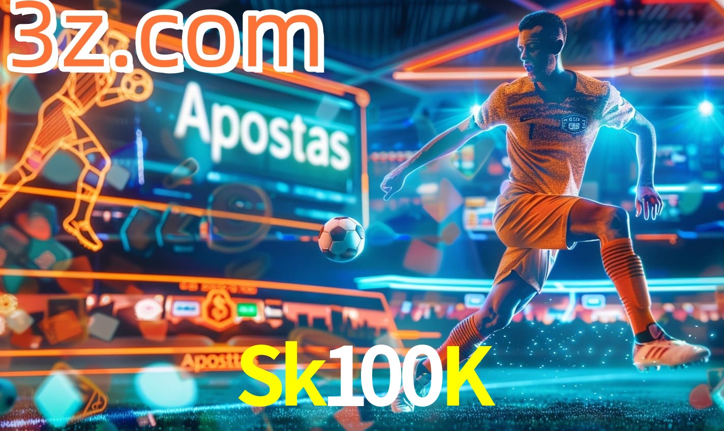 Apostas Sk100K